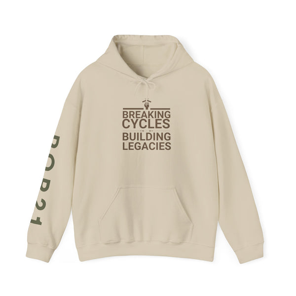 Inspirational Unisex Hoodie - Breaking Cycles, Building Legacies, Motivational Gift, Casual Wear, Daily Comfort, Empowering Apparel